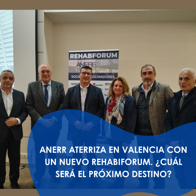 ANERR lleva una nueva edición de su Rehabiforum sobre la EPBD a Valencia